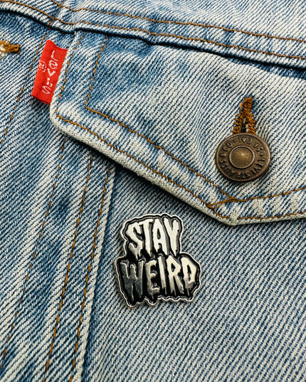 Insigne Stay Weird pour accessoires