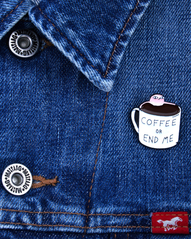 Épingle - Café ou finissez-moi : accessoire humoristique pour tous