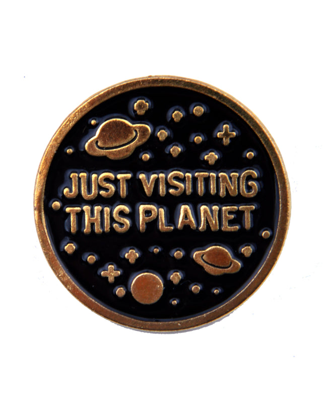 Épingle - Juste de passage sur cette planète | Accessoires