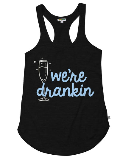 Women's We're Drankin Tank Top