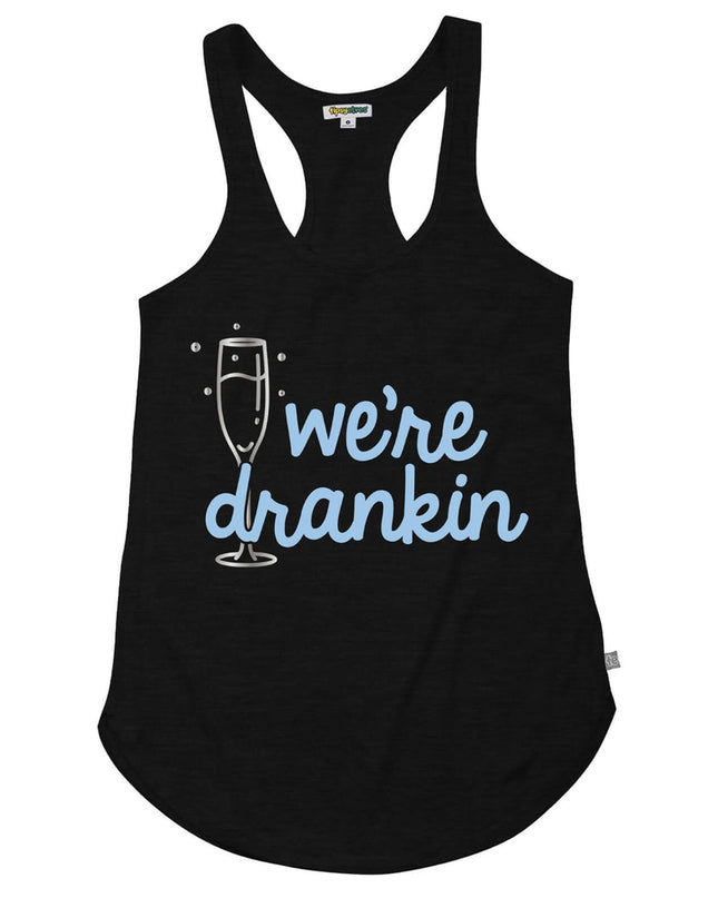 Women's We're Drankin Tank Top